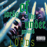 Lords of the Underground - Chief Rocka