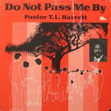 Pastor T. L. Barrett - Father I Stretch My Hands