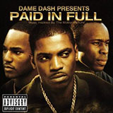 Dame Dash - Paid in Full (Soundtrack)