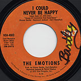 The Emotions - I Could Never Be Happy