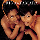 Trina & Tamara - Trina & Tamara